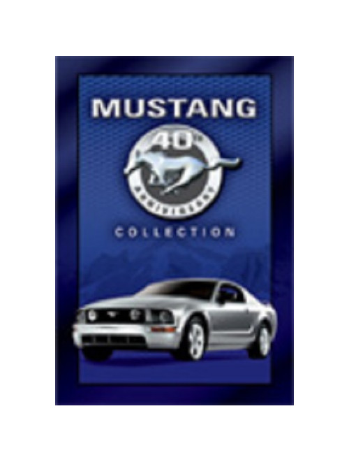 MUSTANG 40TH ANNIVERSARY COLLECTION  Blechschild