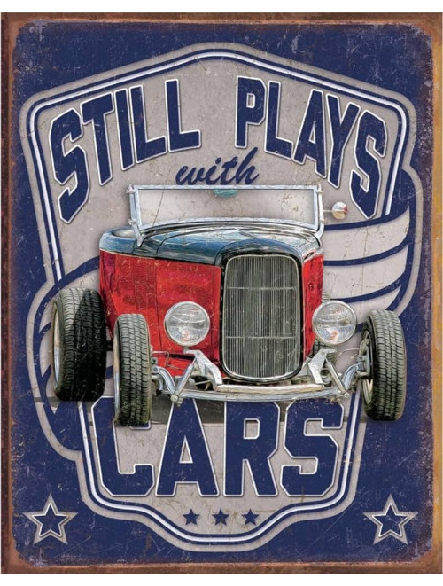 Still Plays with Cars   Tin Sign